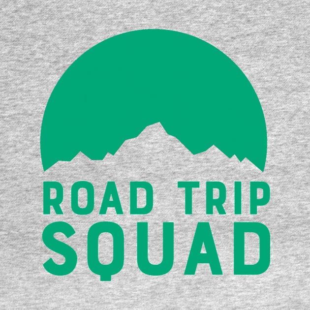 Road Trip Squad - Green by ballhard